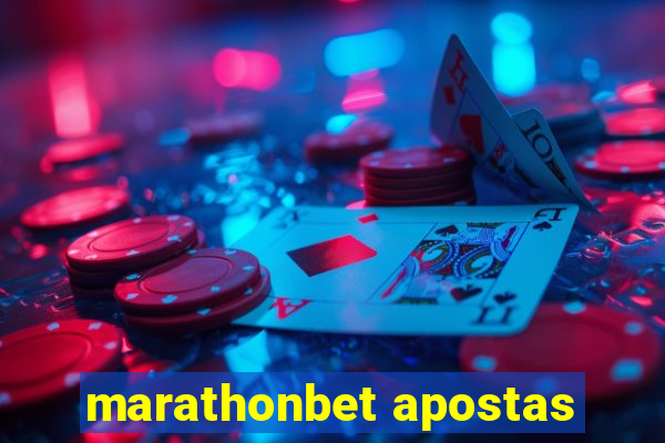 marathonbet apostas